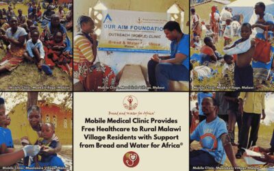 Bread and Water for Africa® Supports Free Mobile Clinic Operation Serving Rural Villages in Malawi