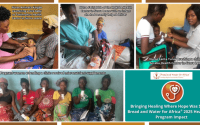 Bringing Healing Where Hope Was Scarce: Bread and Water for Africa® 2025 Healthcare Program Impact