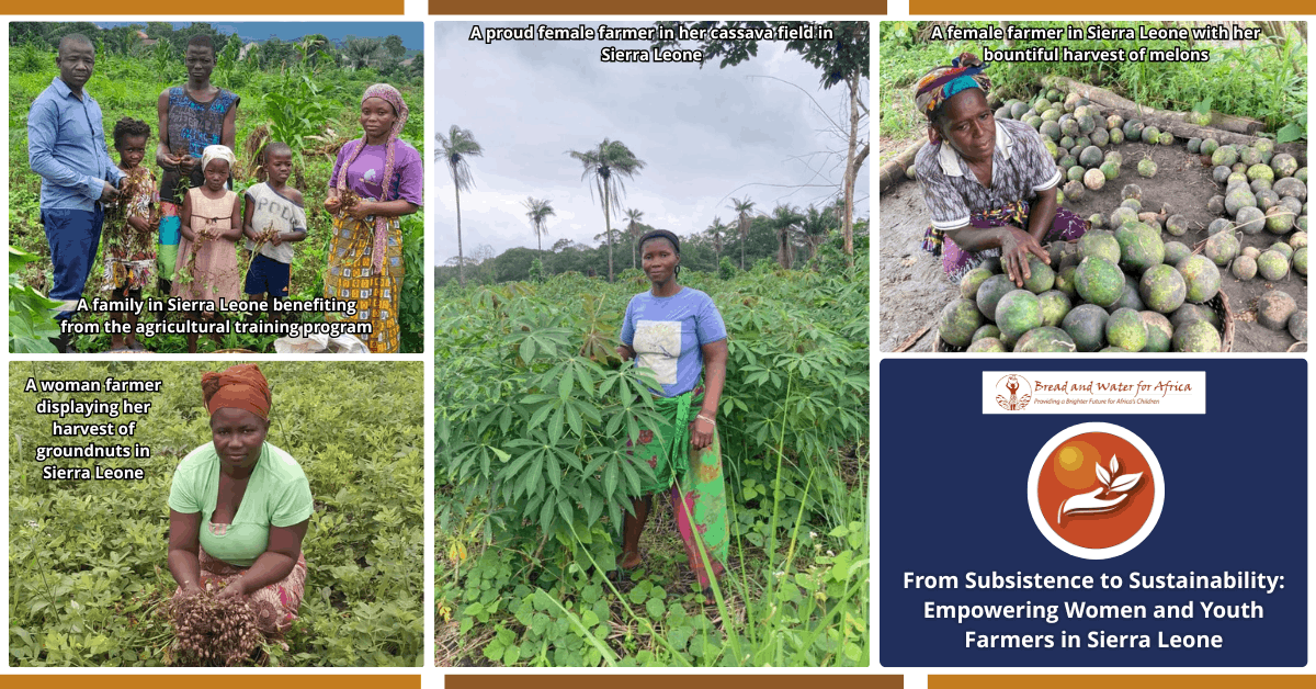 From Subsistence to Sustainability Women and Youth Farmers in Sierra Leone Women and youth farmers in Sierra Leone benefiting from agricultural training and harvesting cassava groundnuts and melons through a sustainability program