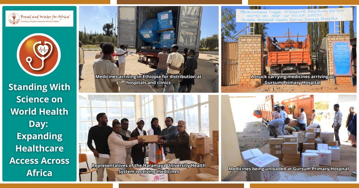 Standing with science on World Health Day showing healthcare access in Africa with medicines delivered to hospitals in Ethiopia